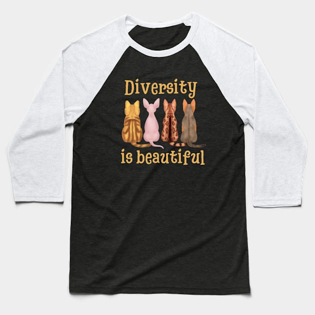 Diversity Is Beautiful | Gifts For Cat Lovers Baseball T-Shirt by AgataMaria